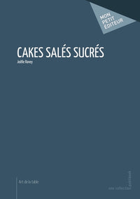 Cakes salés sucrés
