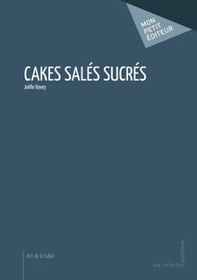 Cakes salés sucrés