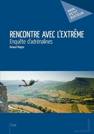 Rencontre avec l'extrême