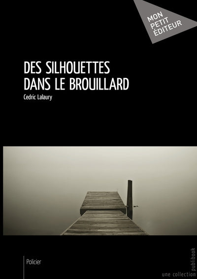 Des silhouettes dans le brouillard