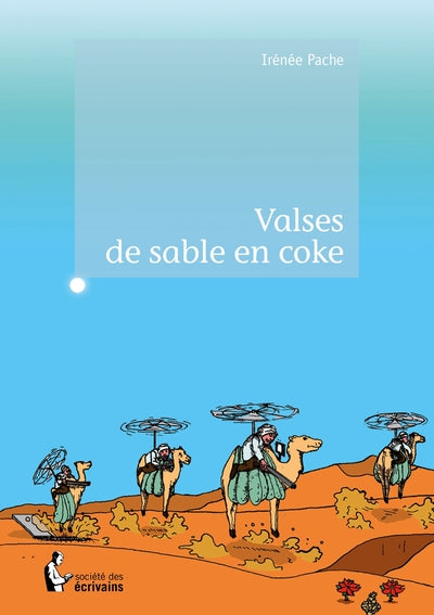 Valses de sable en coke