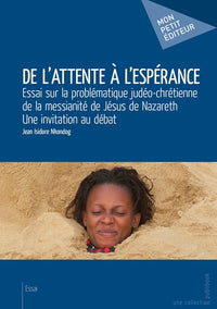 De l'attente à l'espérance