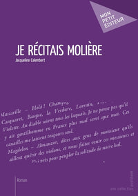 Je récitais Molière