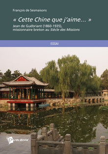 Cette Chine que j'aime...