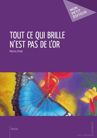 Tout ce qui brille n'est pas de l'or