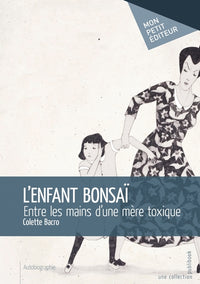 L'enfant bonsaï