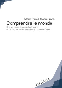 Comprendre le monde