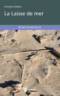LA LAISSE DE MER