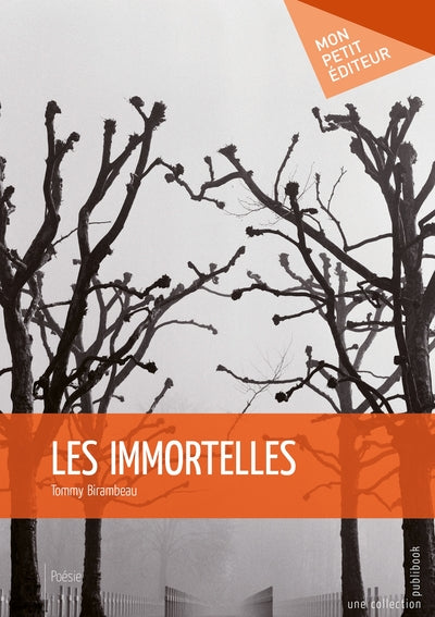 Les Immortelles