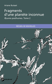 Fragments d'une planète inconnue