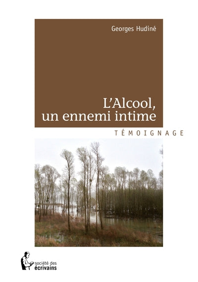 L'Alcool, un ennemi intime