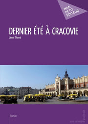 Dernier été à Cracovie