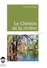 Le chemin de la rivière