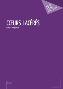 Coeurs lacérés