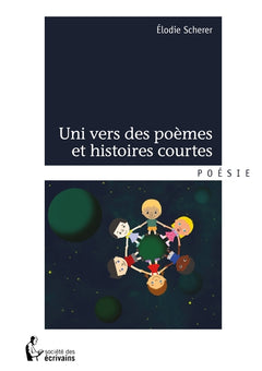 Uni vers des poèmes et histoires courtes