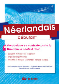 Néerlandais - Vocabulaire en contexte partie 1 / Woorden in context deel 1: Débutant