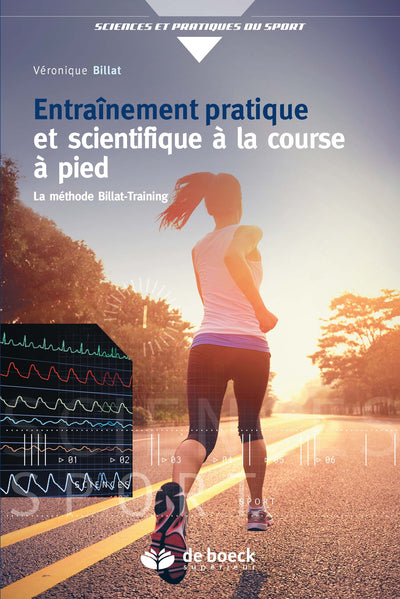 Entraînement pratique et scientifique à la course à pied