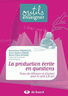 La production écrite en questions