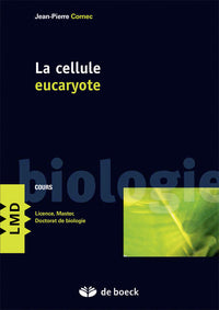 La cellule eucaryote