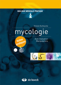 Mycologie: Fiches pratiques - Auto-évalutation/Manipulations