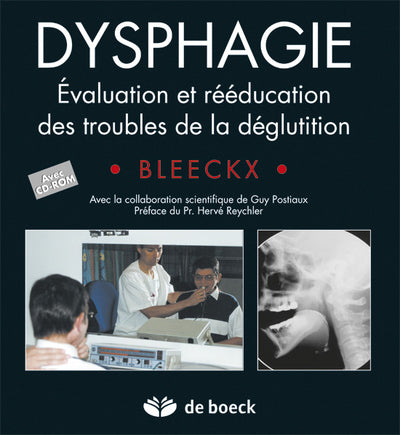 Dysphasie: Évaluation et rééducation des troubles de la déglutition
