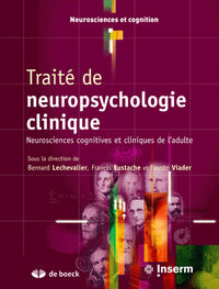 Traité de neuropsychologie clinique