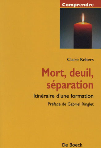 Mort, deuil, séparation