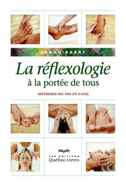 La réflexologie à la portée de tous