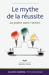 Le mythe de la réussite