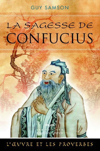 La sagesse de Confucius