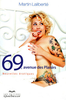 69, avenue des plaisirs