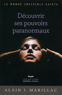 Découvrir ses pouvoirs paranormaux