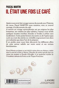 Il était une fois le café - Histoire, botanique, arts et petits secrets