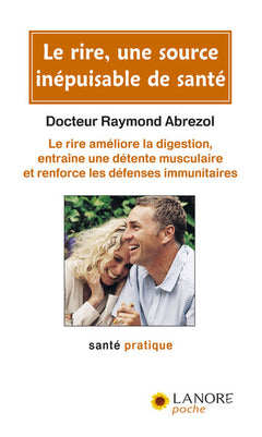 Le rire, une source inépuisable de santé