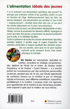 L'alimentation idéale des jeunes - Comment favoriser l'équilibre physique et mental des enfants, adolescents ou jeunes adultes
