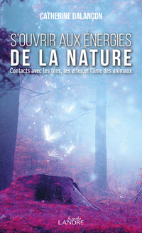 S'ouvrir aux énergies de la nature
