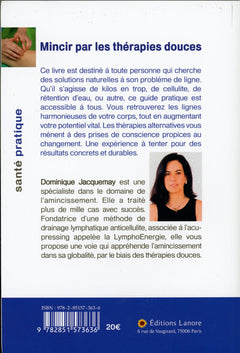 Mincir par les thérapies douces