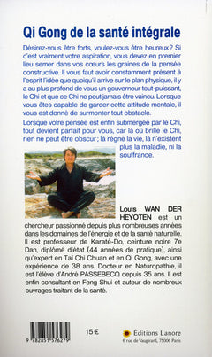 Qi Gong de la santé intégrale - Augmenter votre énergie d'une façon exceptionnelle