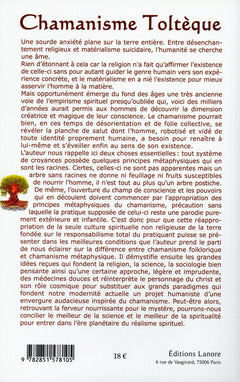 Chamanisme Toltèque - Le réalisme spirituel - Pour une renaissance individuelle et collective dans la conscience élargie