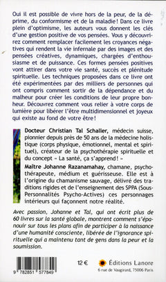 Réalisez vos rêves par la pensée positive et le contact avec votre corps de lumière
