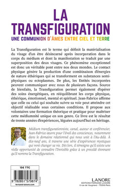 La Transfiguration - Une communion d'âmes entre ciel et terre - 30 ans d'expériences en héritage