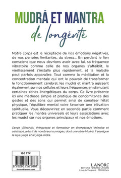 Mudra et mantra de longévité - Augmenter nos énergies par les gestes et les sons