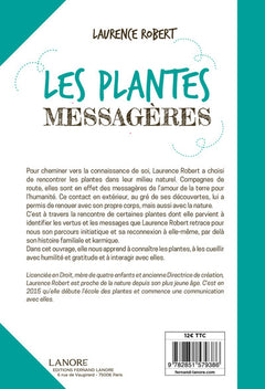 Les plantes messagères et leur pouvoir de guérison sur le corps et l'esprit