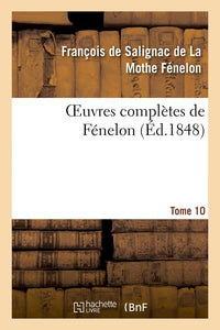 Oeuvres complètes de Fénelon