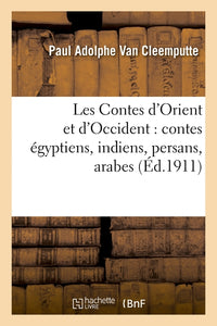 Les Contes d'Orient et d'Occident