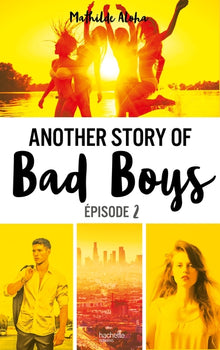 Another story of bad boys - Tome 2
