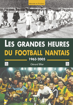 Grandes heures du football nantais