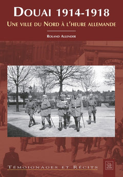 Douai 1914-1918