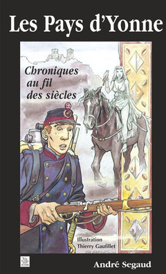 Yonne (Les Pays d') - Tome I