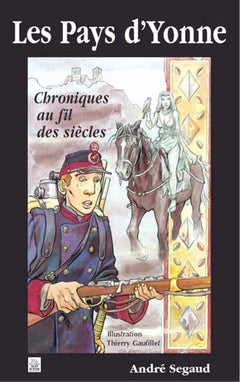 Yonne (Les Pays d') - Tome I